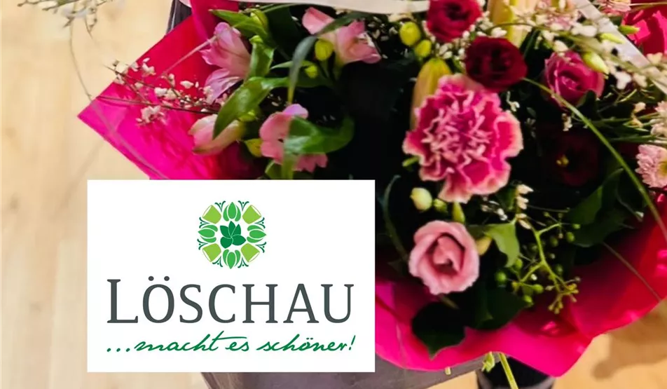 STRäUSSE BESTELLEN BEI - LÖSCHAU