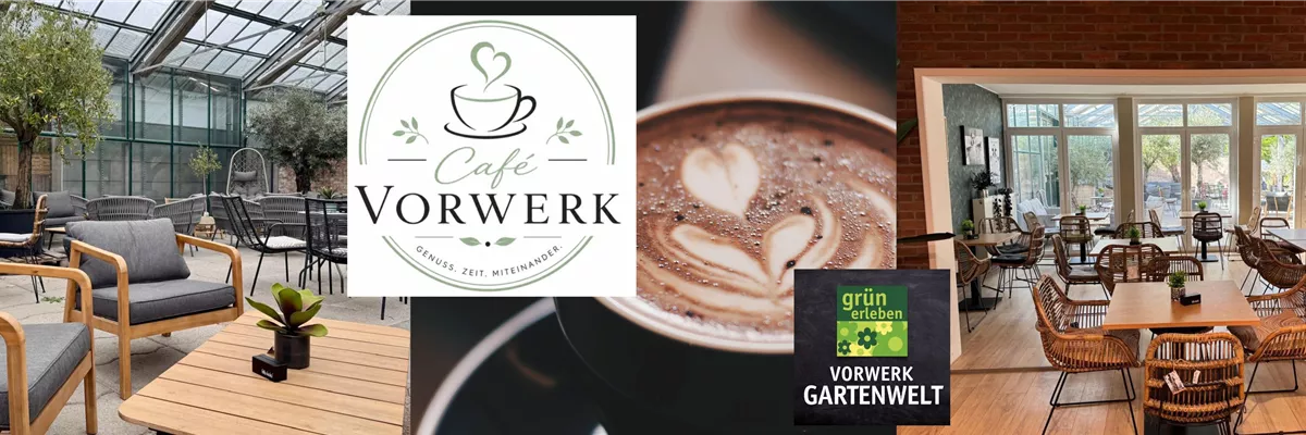 VORWERK GARTENCAFÉ